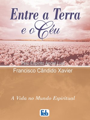 cover image of Entre a Terra e o Céu